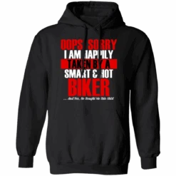 Women's Taken By A Smart & Hot Biker Hoodie