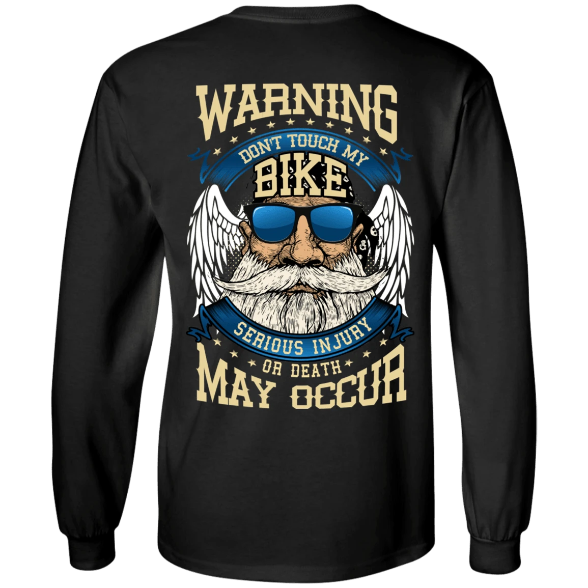 Warning: Don't Touch My Bike Long Sleeves 1 Warning: Don't Touch My Bike Long Sleeves