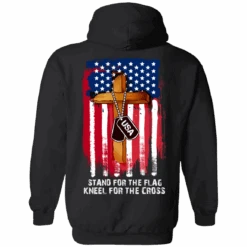 Veterans Day Hoodie - Stand For The Flag, Kneel For The Cross Hoodie, Cotton/Polyester, Black