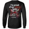 I'm Proud Of My Bike's Body Long Sleeves