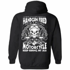 Motorcycle Keep Riding My Ass Hoodie