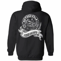Best Things A Biker Can Have Hoodie
