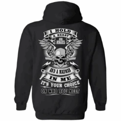 I Hold A Beast Hoodie