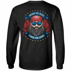 Men's "Born To Ride, Tuned For Speed" Long Sleeves