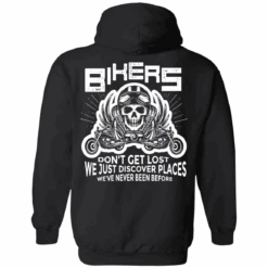 Bikers Don't Get Lost Hoodie