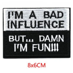 Alr™ Embroidered Iron-On Patch, I'm A Bad Influence