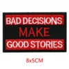 Alr™ Embroidered Iron-On Patch, Bad Decisions