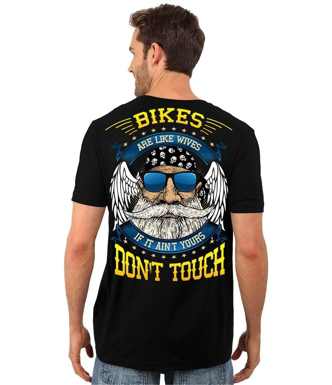 Bikes Are Like Wives, If It Ain’t Yours Don’t Touch T-Shirt 2 Bikes Are Like Wives, If It Ain’t Yours Don’t Touch T-Shirt - Image 2