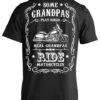 Some Grandpas Play Bingo, Real Grandpas Ride Motorcycles T-Shirt, Cotton, Black